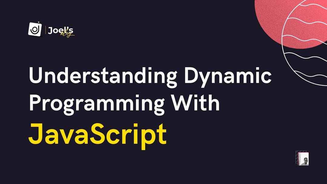 Dynamic Programming Techniques in JavaScript